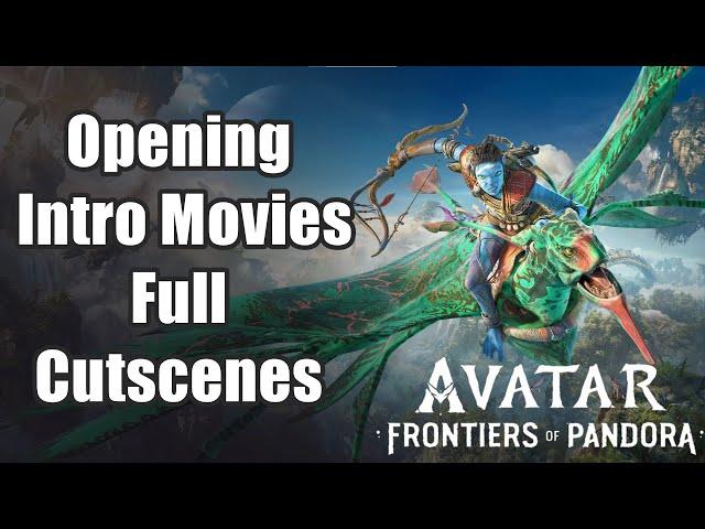 Avatar Frontiers of Pandora Opening Intro Movies Full Cutscenes