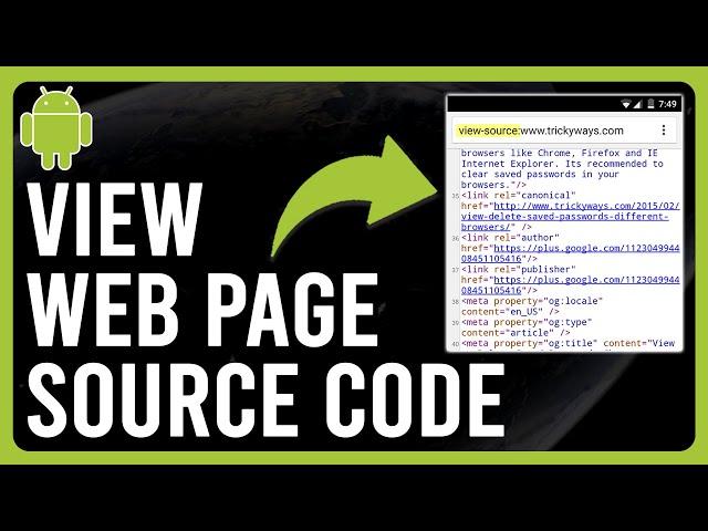 How to View Web Page Source Code on Android (Step-by-Step Process)