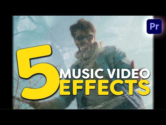 5 MUSIC VIDEO Effects (Adobe Premiere Pro Tutorial)