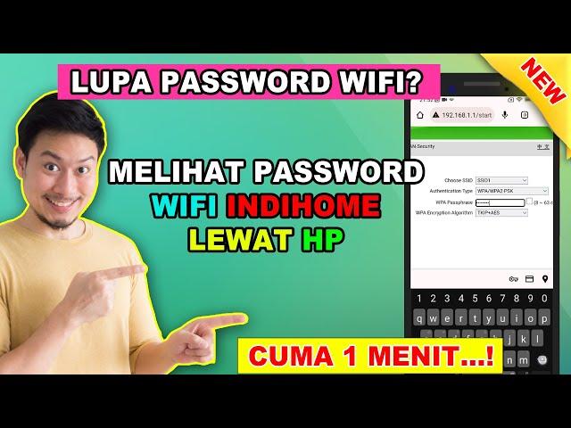  CARA MELIHAT PASSWORD WIFI INDIHOME YANG LUPA DARI HP