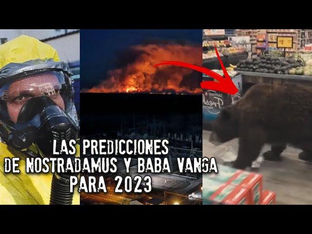 Las predicciones para 2023 de Nostradamus y Baba Vanga