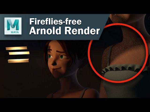 Speed up your Arnold renders in Maya and remove fireflies and noise in low light conditions