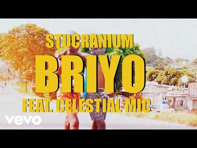 StuCranium - BRIYO ft. Celestial Mic