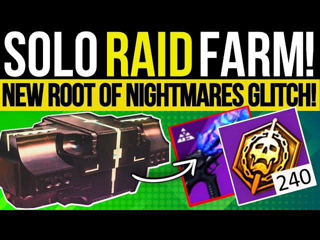 New SOLO RAID FARM! Fast ROOT OF NIGHTMARES Glitch, Easy POWER & Loot Cheese! Destiny 2 Lightfall