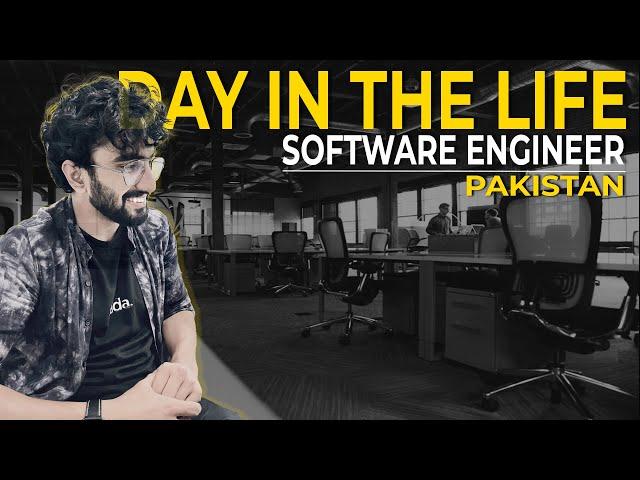 A Day in the Life of a Software Engineer in Pakistan 