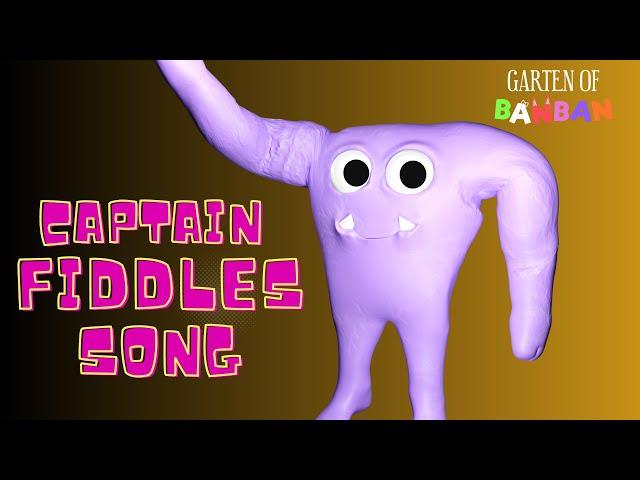 CAPTAIN FIDDLES SONG - Ooga Booga - GARTEN OF BANBAN