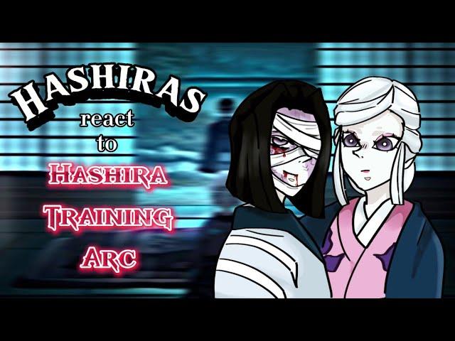 Hashiras react to Hashira Training Arc || + || Ep 8 || - || part 1/? || - || Read desc ||