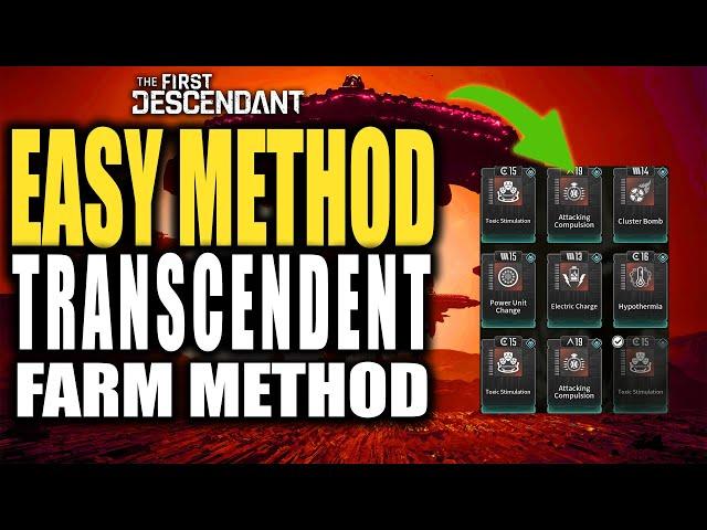 Best TRANSCENDENT MODS Farm Method - The First Descendant How to Get Transcendent Mods Easy
