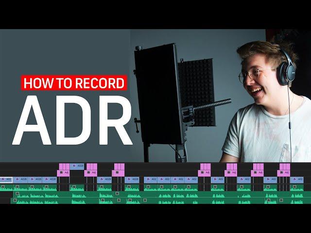 How to Record ADR Dialogue | Filmmaking Tips