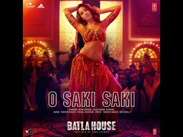 O Saki Saki (From "Batla House")