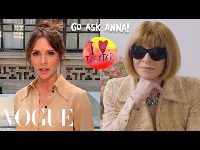 Anna Wintour Answers Questions From Victoria Beckham, Camille Rowe and More | Go Ask Anna