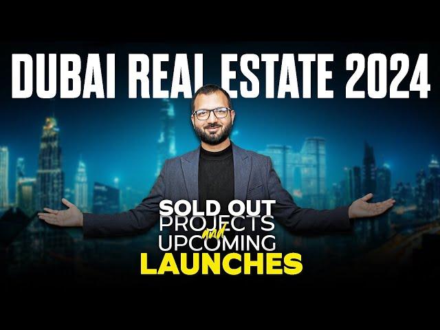 Dubai Real Estate 2024: What's Next in Upcoming Projects?