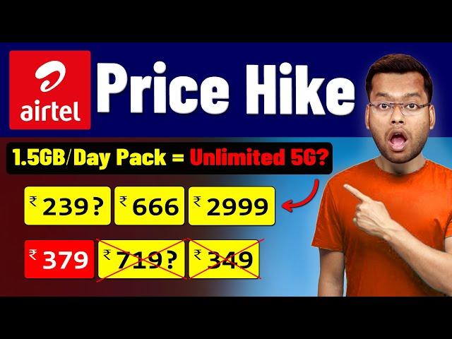 Airtel New Plans 2024 after Price Hike and Unlimited 5G Data on 1 5 GB Day Plan or Not