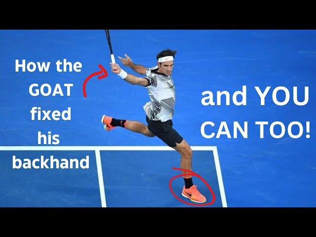 How the GOAT Fixed his backhand