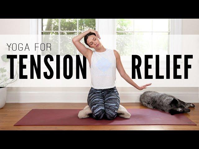 Yoga For Tension Relief  |  28-Minute Home Yoga