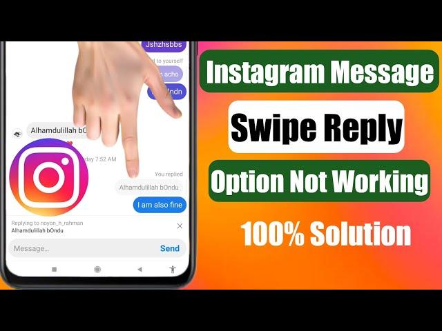 Fix Instagram Message Swipe Reply Option Not Working | Message Swipe Reply Option Not Showing