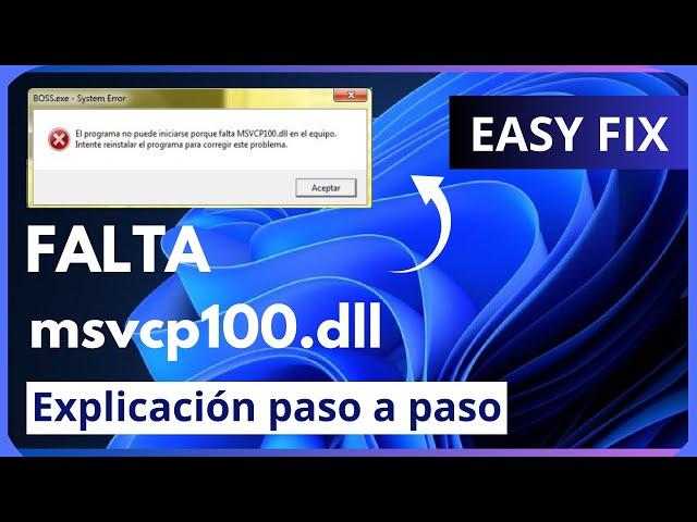 Error falta msvcp100.dll | Cómo arreglar | 2 soluciones | 2023