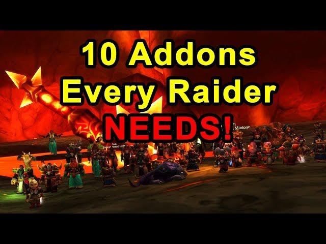 Top 10 Addons Every Raider NEEDS!