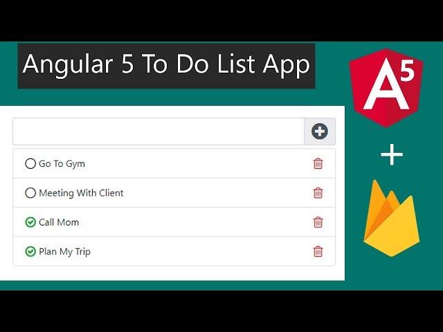 Angular 5 To Do List App Within 30 minutes