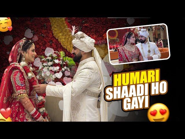 HUMARI SHAADI HO GAYI️ | WEDDING DAY PART-1 | BIGGEST DAY OF OUR LIFE | WEDDING VLOG NO. 6