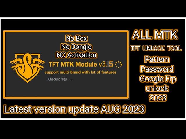 TFT MTK Module v3.5 unlock tool free download  Latest version update 30/8/2023