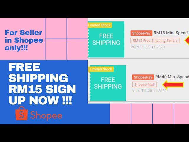 SIGN UP FREE SHIPPING RM15 & OPTION OUT 10% CASHBACK DI SHOPEE