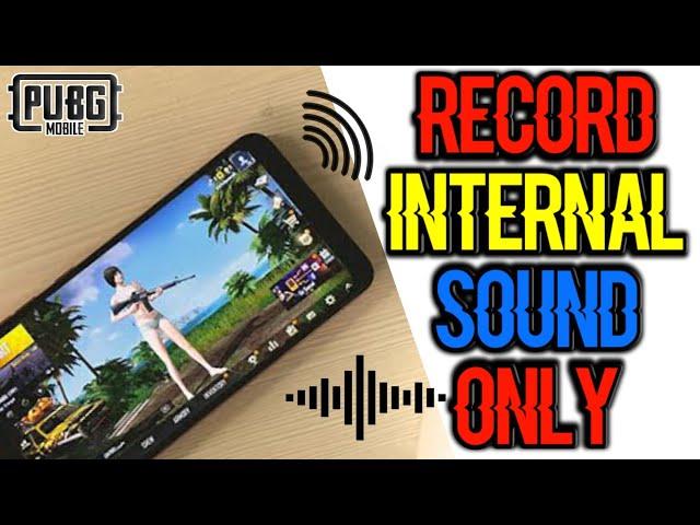 How to Record only Pubg Sound ? How to Record Internal Audio in Pubg? Internal Sound With Voice Chat