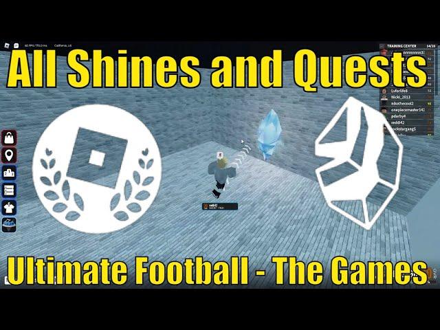 All 5 Shine Locations in Ultimate Football | All Badges for The Games