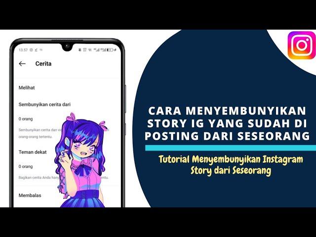 CARA Menyembunyikan Story Instagram yang Sudah Diposting dari Seseorang