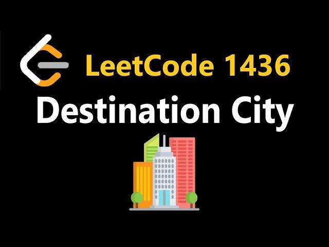 Destination City - Leetcode 1436 - Python