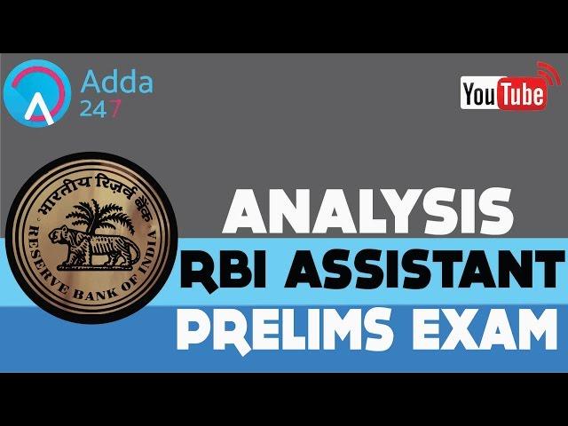 RBI ASSISTANT PRELIMS EXAM - ANALYSIS