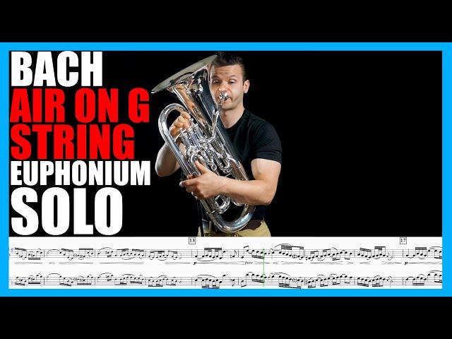 Johann Sebastian Bach "Air on the G String" EUPHONIUM SOLO