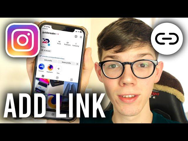 How To Add Link In Instagram Bio - Full Guide