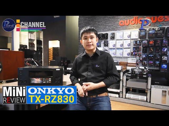 Piyanas Review : ONKYO TX RZ830