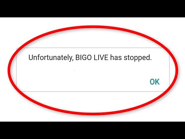 Fix Unfortunately BIGO LIVE Has Stopped Error Android || Fix BIGO LIVE Not Open Problem Android