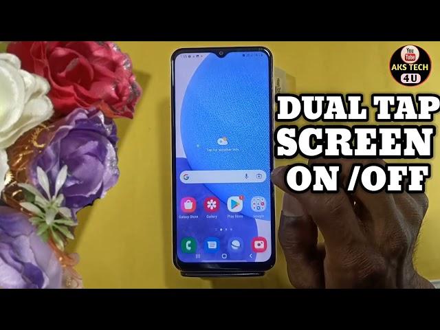 How To Double Tap On/Off Screen in Samsung Galaxy A23 5G | Double Tap Screen Lock Samsung A23