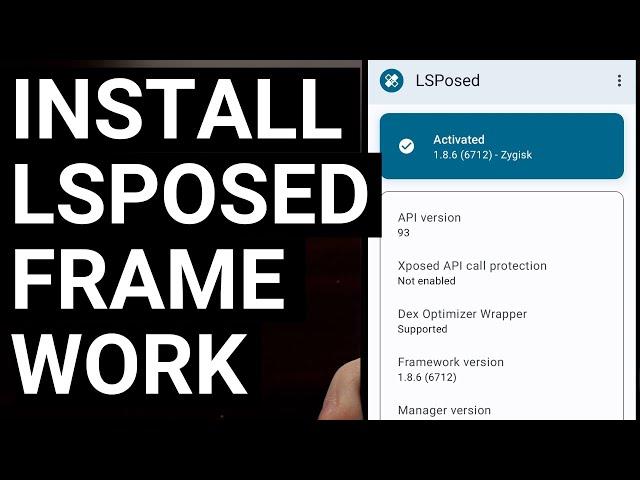 How to Install LSPosed Framework on Google Pixel, Samsung Galaxy, and Xiaomi Devices