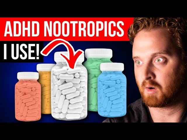 ADHD Nootropics I Currently Use To Help ADHD