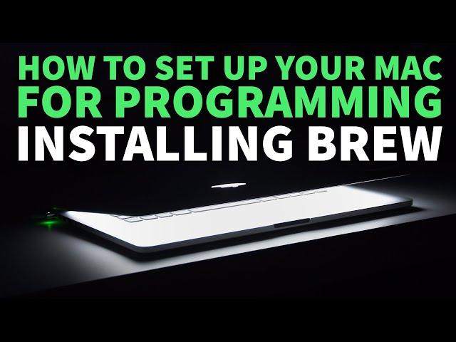 Installing Brew - How to setup a local dev environment tutorial 1