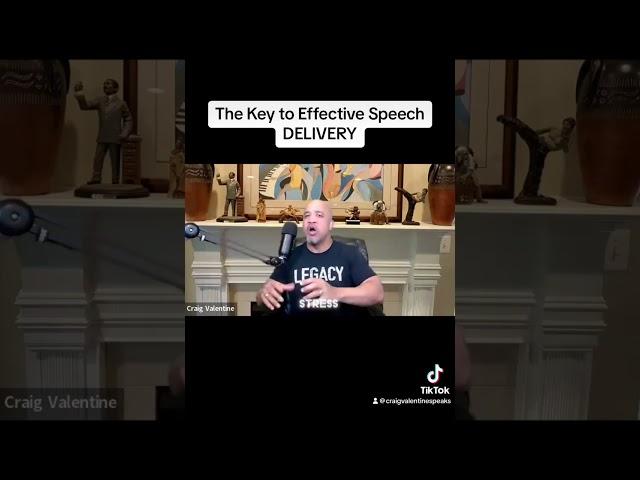 A huge key to effective speech DELIVERY