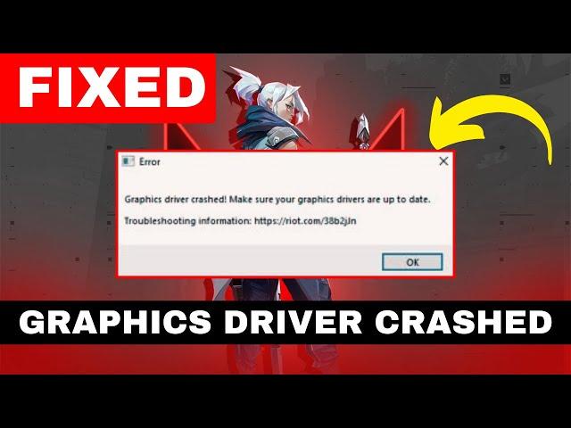 Valorant Graphics Driver Crash Error Fixed 100% | Valorant Crashing Fixed