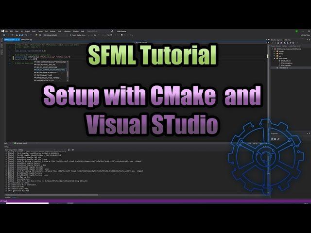 How to Setup SFML in a Visual Studio CMake Project | SFML Tutorial | gamedev | Visual Studio CMake