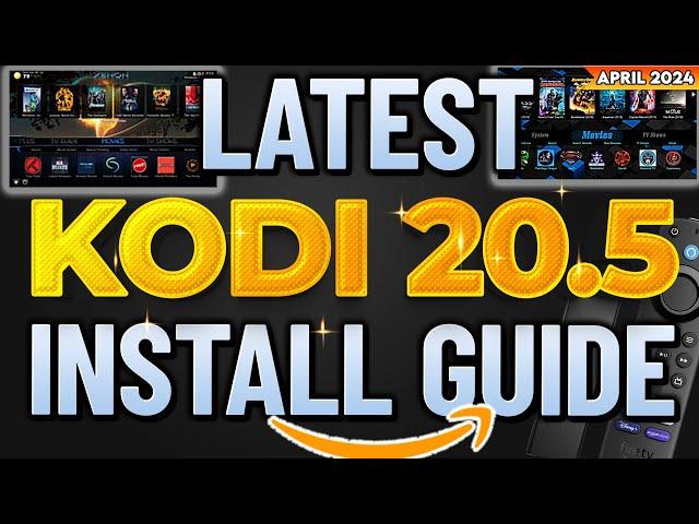 NEW KODI 20.5 UPDATE ON FIRESTICK 2024!