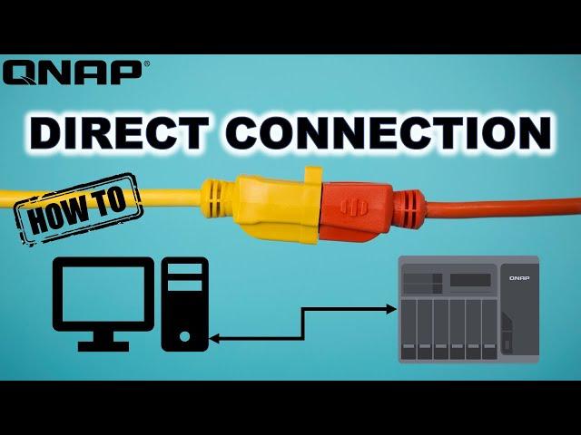 How to DIRECTLY Connect Your QNAP NAS to a Mac/PC (NO SWITCH REQUIRED!)