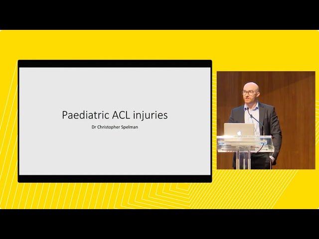 2022 07 Paediatric ACL injuries – Dr Chris Spelman