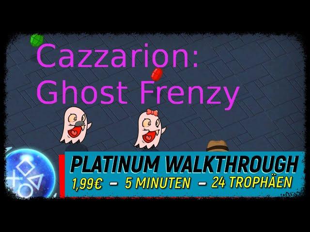 Cazzarion: Ghost Frenzy | Leichte 5 Minuten Platin | Trophäen & Achievement Guide PS5