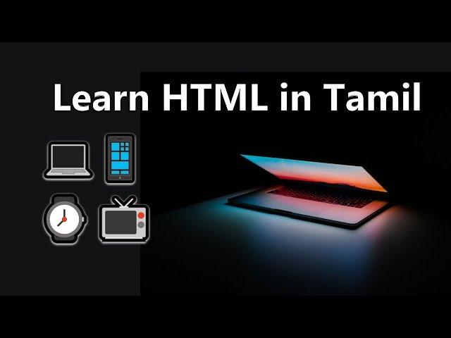 Learn HTML in tamil | beginner to website | complete guide and tutorial  | tamil hacks