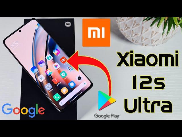 How to install Google Playstore on Xiaomi 12s Ultra MIUI13 remove Chinese apps