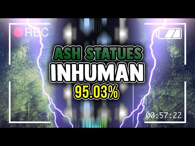 Ash Statues (Inhuman) 95.03%