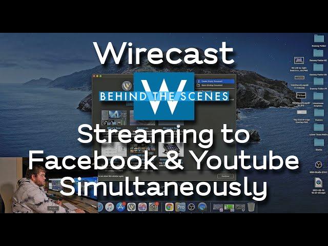 Wirecast - Streaming To Facebook & Youtube Simultaneously